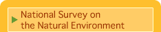 National Survey on the Natural Environment